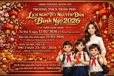 Trường THCS Trần Phú Thông báo Lịch nghỉ Tết Nguyên Đán Bính Ngọ 2026
