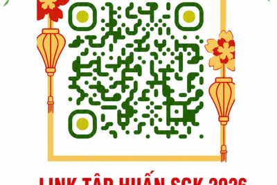 THÔNG BÁO LINK TẬP HUẤN SGK 2026 VÀ BỘ SGK ĐIỆN TỬ SỬ DỤNG TỪ NH 2026-2027